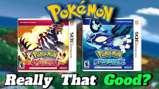 Are Omega Ruby-Alpha Sapphire Really That Good
