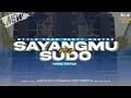 DJ SAYANGMU SAIKI WES SUDO | SLOW TRAP PARTY MIDDLE NROTOK VIRAL TIKTOK TERBARU 2025