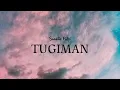 Download Lagu TUGIMAN (LIRIK)