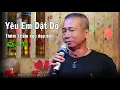 Lagu Yêu Em Dật Dờ | Lại thêm 1 cảm xúc day dứt qua tiếng hát live Quốc Thi | Bolero Mái Lá