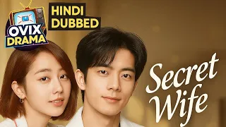 secret wife episode 01 hindi dubbed video 2025