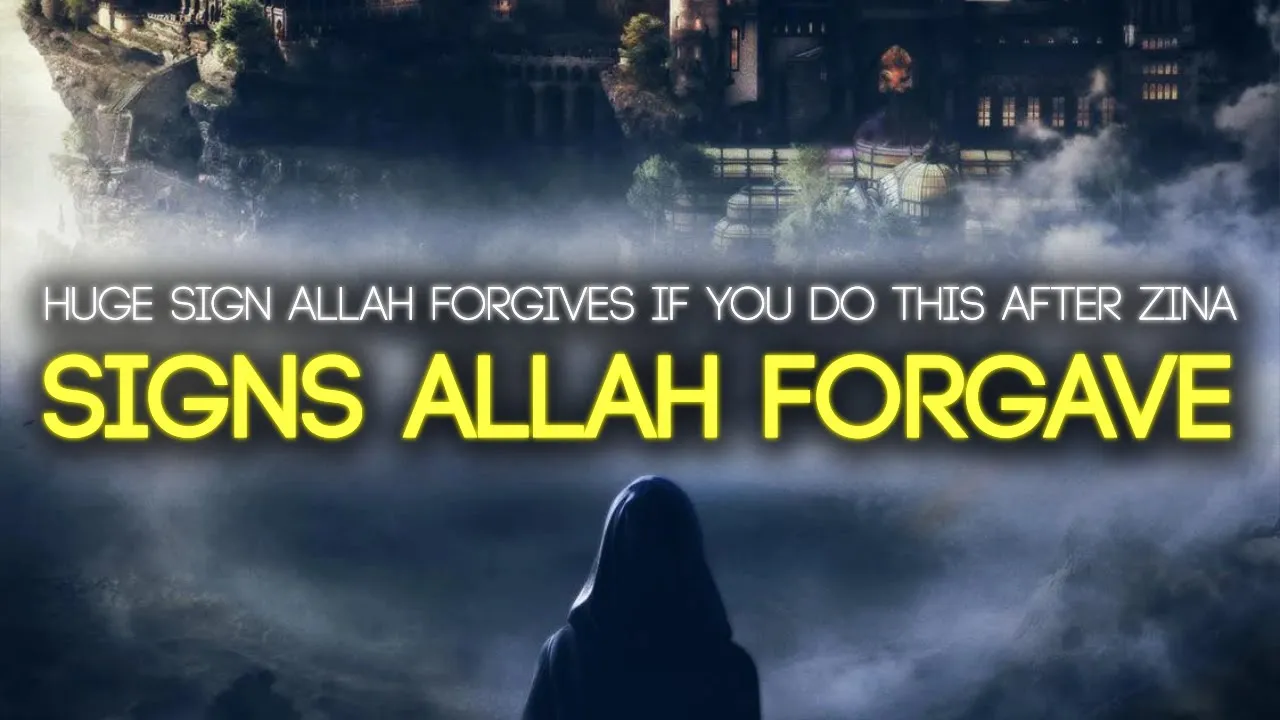 Signs Allah Forgave Your Zina (DO THIS AFTER ZINA)