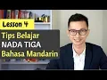 Download Lagu Tips Belajar Nada 3 Tiga ketiga Bahasa Mandarin Tjhen Wandra
