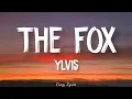 Download Lagu Ylvis - The Fox Lyrics (What Does The Fox Say?) [Official Lyrics video HD]