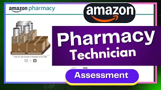 Amazon Pharmacy Technician Assessment Test Amazon Pharmacist Jobs Amazon Online Test Preparation