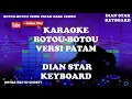 KARAOKE BOTOU BOTOU VERSI PATAM [LAMSER GIRSANG] SIMALUNGUN NADA CEWEK