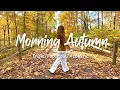 Download Lagu Morning Autumn ☕ Peaceful Songs to Start a Cozy Day | Best Indie Pop Folk \u0026 Acoustic