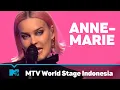 Anne-Marie | FULL LIVE SHOW | MTV World Stage Indonesia