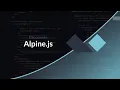 JavaScript Tutorial Discovering Alpine js