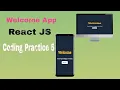Welcom App Coding Pratice 5 ReactJS Frontend