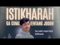 Download Lagu Kelas Fiqh: Istikharah, gak cuma tentang jodoh