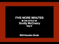 Download Lagu Five More Minutes (In the Style of Scotty McCreery) (Karaoke with Lyrics)