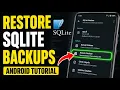 How to restore SQLite corruption and backups on Android - Quick Tutorial