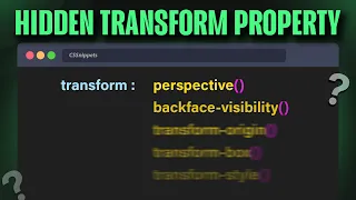 Hidden CSS Transform Properties Explained 3D Effects with Pure CSS