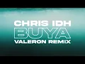 Chris IDH feat  Kwezi - Buya (Valeron Remix)