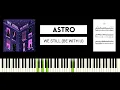 ASTRO - We Still (Be With U) AMAZING PIANO TUTORIAL \u0026 COVER