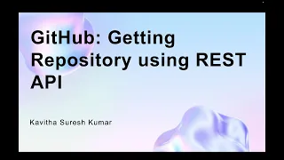 GitHub Getting Repository using REST API