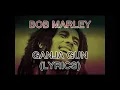 Lagu BoB Marley -GanJa gUn(Lyrics)