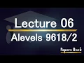 Alevel Computer Science 9618 Paper 2 Selection Statement Part 1 LECTURE 06