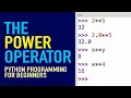 The Python Power Operator Exponentiation in Python