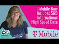 T-Mobile s Coverage Beyond Includes 5GB High-Speed International Roaming on Magenta MAX