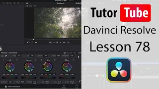 Davinci Resolve Tutorial - Lesson 78