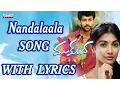 Download Lagu Nandalaala Song With Lyrics - Mukunda Songs- Varun Tej, Pooja Hegde, Mickey J Meyer