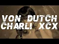 Charli xcx - Von dutch