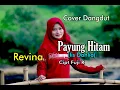 PAYUNG HITAM - Revina Alvira Dangdut Cover