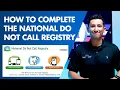 How to complete the National Do Not Call Registry