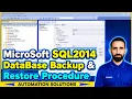 Microsoft SQL 2014 Database Backup Restore Procedure 2026