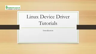 Linux Device Drivers Part 1 - Introduction