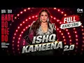 Ishq Kameena 2.0 | Baby Do Die Do | Huma, Rachit | Lijo, Anu | Sonu, Alka, Akasa