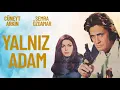 Download Lagu Yalnız Adam Türk Filmi | FULL | Cüneyt Arkın | Semra Özdamar