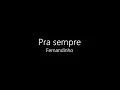 Download Lagu Pra Sempre - Fernandinho (Playback com letra)