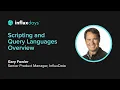 InfluxDB Scripting Languages InfluxDays 2022