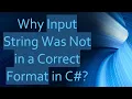 Why Input String Was Not in a Correct Format in C