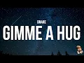 Download Lagu Drake - GIMME A HUG (Lyrics)