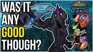 DEATH KNIGHT in WotLK Classic Was It Any Good Though