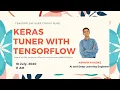 Keras Tuner With Tensorflow Ashwin Phadke