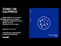 Turbo 169 - DJs Pareja - Multimedia EP
