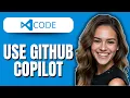 How to Use GitHub Copilot in VS Code for Free 2025 Step-by-Step Guide