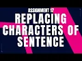 Replacing Characters of Sentence Assignment 17 NxtWave CCBP 4 0 Telugu Python Coding tips