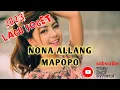 Download Lagu JOGET NONA ALLANG (MAPOPO) X MELEDAK - WILLY RMXR OFFICIAL