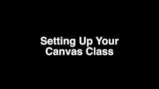 Setting Up Your Canvas Class