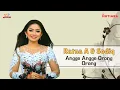 Download Lagu Sodiq \u0026 Ratna Antika - Angge Angge Orong Orong (Official Music Video)