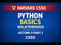 Getting Started with Python Harvard CS50 Lecture 0 Part 1 Walkthrough