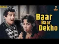 Download Lagu Baar Baar Dekho | Shammi Kapoor, Shakila | 60's Superhit Song | Mohammed Rafi | China Town (1962)