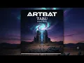 @ARTBAT  - Tabu (Avenos Remix)