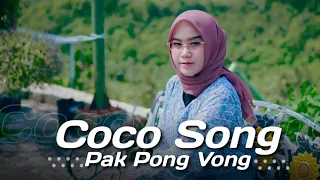 slow kane coco song x pak pong vong dj topeng remix 
